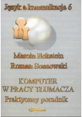 Komputer w pracy tłumacza