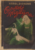 Opowieść wigilijna, 1947 r.