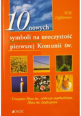 10 nowych symboli na uroczystość pierwszej Komunii świętej