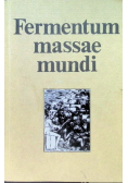 Fermentum massae mundi