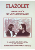 Flażolet Łatwy sposób na miłe muzykowanie