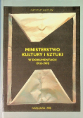Ministerstwo kultury i sztuki w dokumentach 1918-1998