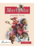 Martynka poznaje świat