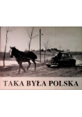 Taka była Polska