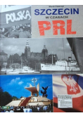 Szczecin w czasach PRL