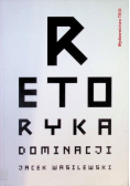 Retoryka dominacji
