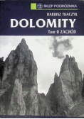 Dolomity Tom II Zachód