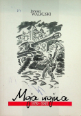 Moja wojna 1939-1945