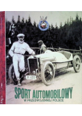 Sport Automobilowy w przedwojennej Polsce