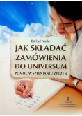 Jak składać zamówienia do uniwersum