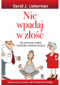 Nie wpadaj w złość