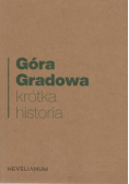Góra Gradowa krótka historia