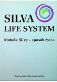 Silva Life System Metoda Silvy sposób życia
