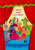 Teatr ,,Smyk'' dla smyka