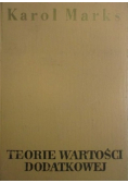 Teorie wartości dodatkowej Tom 4 Kapitał Część 3
