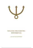 Wołanie Braterstwa Różokrzyża