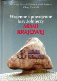 Wojenne i powojenne losy żołnierzy Armii Krajowej