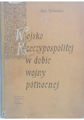 Wojsko Rzeczypospolitej w dobie wojny północnej
