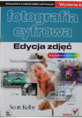 Fotografia cyfrowa edycja zdjęć