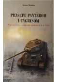 Przeciw Panterom i Tygrysom