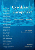 Cywilizacja europejska różnorodność i podziały Tom 3