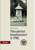 Niezależni kombatanci w PRL