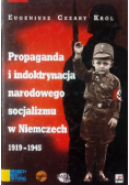 Propaganda i indoktrynacja narodowego socjalizmu w Niemczech 1919 - 1945