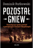 Pozostał gniew