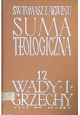 Suma teologiczna Tom 12 Wady i grzechy