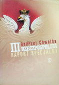III Rzeczpospolita Raport specjalny