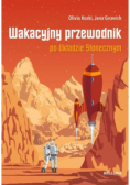 Wakacyjny przewodnik po Układzie Słonecznym