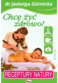 Chcę żyć zdrowo