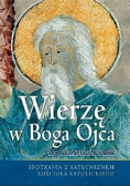 Wierzę w Boga Ojca