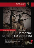 Lubiąż mroczne tajemnice opactwa
