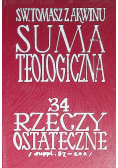 Suma teologiczna 34 Rzeczy ostateczne