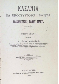 Kazania na uroczystości i święta Najświętszej Panny Maryi 1898 r