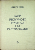 Teoria efektywności inwestycji i jej zastosowanie