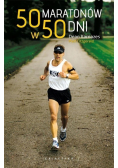 50 maratonów w 50 dni