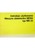 Instrukcja użytkowania Maszyna dziewiarska Moda typ MD 22