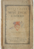 Moje życie i dzieło 1925 r.