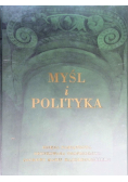 Myśl i polityka Tom od  I do III