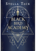 Black Bird Academy Tom 3 Pokochaj Śmierć