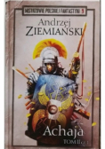 Mistrzowie Polskiej Fantastyki Tom 9 Achaja Tom II Część I