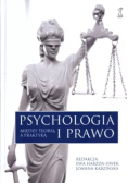 Psychologia i prawo Między teorią a praktyką