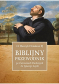 Biblijny przewodnik po Ćwiczeniach Duchowych św. Ignacego Loyoli