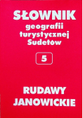 Słownik geografii turystycznej Sudetów 5 Rudawy Janowickie