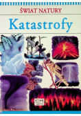 Świat natury Katastrofy