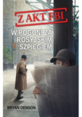 W pogoni za rosyjskim szpiegiem