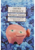 Oryks i Derkacz