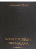 Rzeczy minione i rozmyślania Tom III